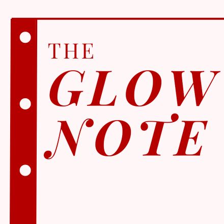 THE GLOW NOTE